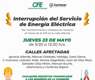 Varias zonas centro de Cortazar se verán afectadas este Mayo 23 en el suministro de energía eléctrica