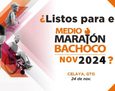 Medio Maratón Bachoco 2024: kilómetros de ayuda para comunidades vulnerables