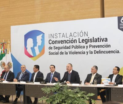 Instalan la Convención Legislativa de Seguridad Pública y Prevención Social de la Violencia y la Delincuencia