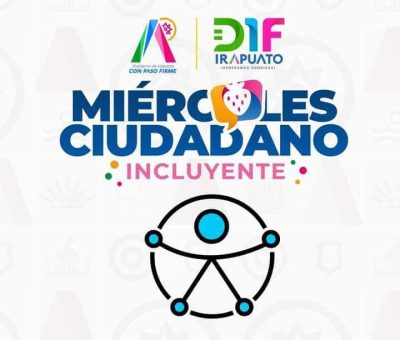 Invitan a Miércoles Ciudadano Incluyente