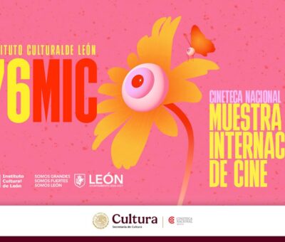 LLEGA A LEÓN LA 76 MIC DE LA CINETECA NACIONAL